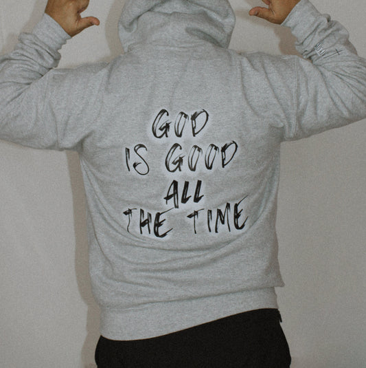 GOD IS GOOD ALL THE TIME HOODIE-CREWNECK